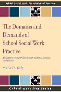 The Domains and Demands of School Social Work Practice