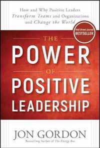 The Power of Positive Leadership