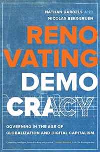 Renovating Democracy  Governing in the Age of Globalization and Digital Capitalism