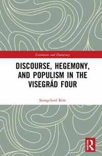 Discourse, Hegemony, and Populism in the Visegrad Four