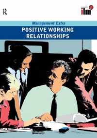 Positive Working Relationships