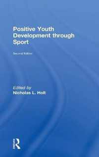 Positive Youth Development Through Sport