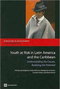 Youth at Risk in Latin America and the Caribbean