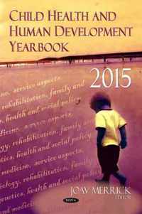 Child Health & Human Development Yearbook 2015