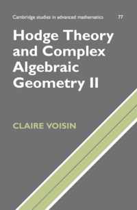 Hodge Theory and Complex Algebraic Geometry II