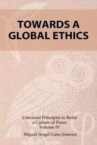 Toward a Global Ethics