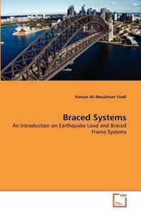 Braced Systems