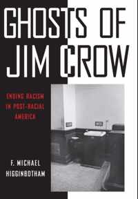 Ghosts of Jim Crow