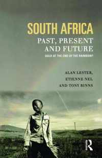 South Africa, Past, Present and Future