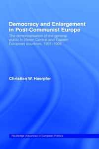 Democracy and Enlargement in Post-Communist Europe