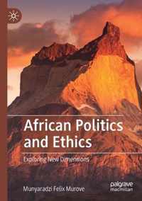 African Politics and Ethics