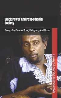 Black Power and Post-Colonial Society