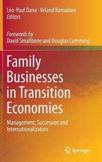 Family Businesses in Transition Economies