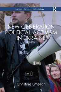 New Generation Political Activism in Ukraine