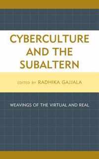 Cyberculture and the Subaltern