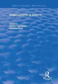 Undercurrents of Divorce