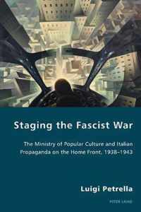 Staging the Fascist War