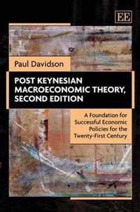 Post Keynesian Macroeconomic Theory, Second Edition