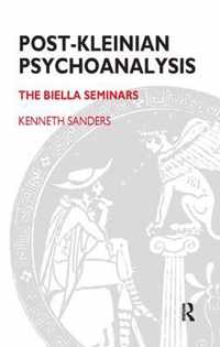 Post-Kleinian Psychoanalysis