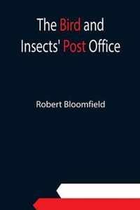 The Bird and Insects' Post Office