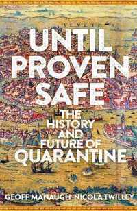 Until Proven Safe