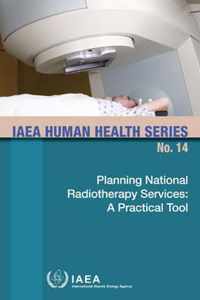 Planning National Radiotherapy Services