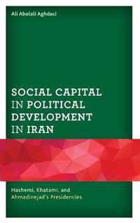 Social Capital in Political Development in Iran