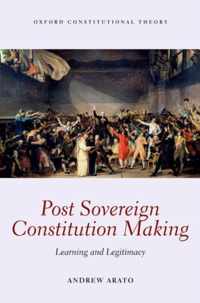 Post Sovereign Constitutional Making