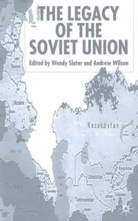 The Legacy of the Soviet Union