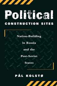 Political Construction Sites