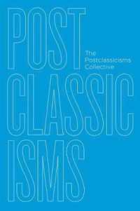 Postclassicisms