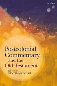 Postcolonial Commentary and the Old Testament