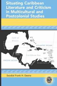 Situating Caribbean Literature And Criticism In Multicultura