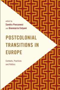 Postcolonial Transitions in Europe