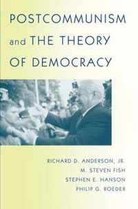 Postcommunism and the Theory of Democracy