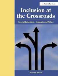 Inclusion at the Crossroads