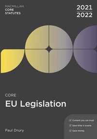 Core EU Legislation 2021 22