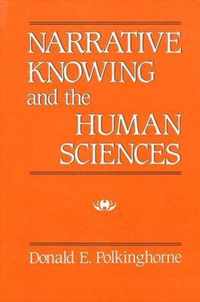 Narrative Knowing and the Human Sciences