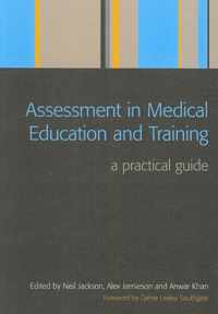 Assessment in Medical Education and Training