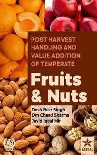 Postharvest Handling and Value Addition of Temperate