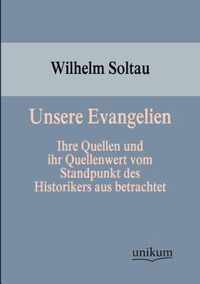 Unsere Evangelien