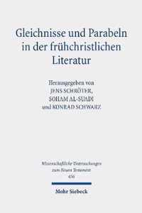 Gleichnisse und Parabeln in der fruhchristlichen Literatur