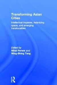 Transforming Asian Cities