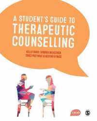 A Student's Guide to Therapeutic Counselling