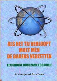 Als Het Tij Verloopt, Moet Men De Bakens Verzetten