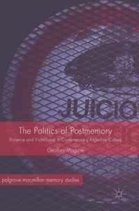 The Politics of Postmemory