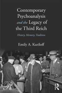 Contemporary Psychoanalysis and the Legacy of the Third Reich