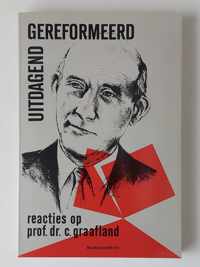 Uitdagend gereformeerd feestb. prof. graafland