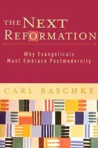 The Next Reformation