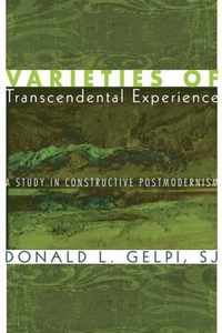 Varieties of Transcendental Experience